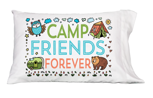 Camp Friends Forever Pillowcase